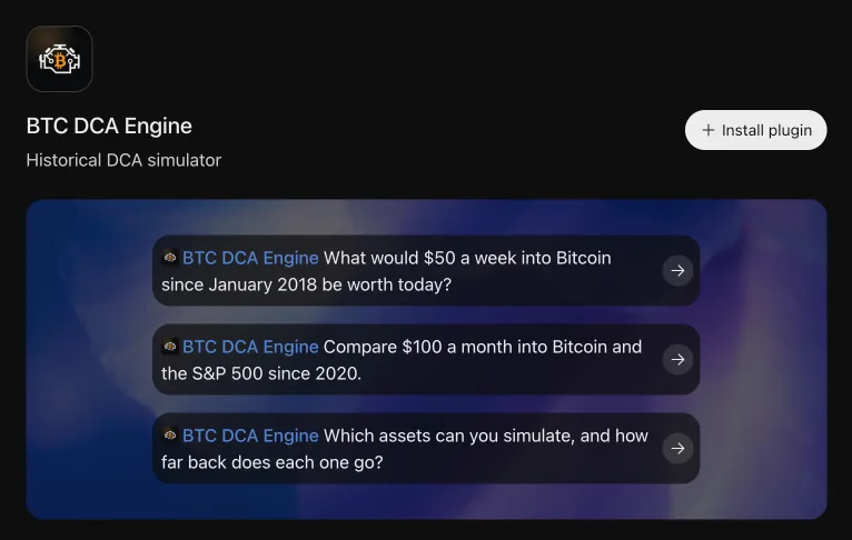 BTC DCA Engine’s listing in ChatGPT’s plugin directory, with an Install plugin button and three example prompts